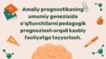 Pedagogik prognozlash orqali o‘qituvchilarni kasbiy tayyorlash