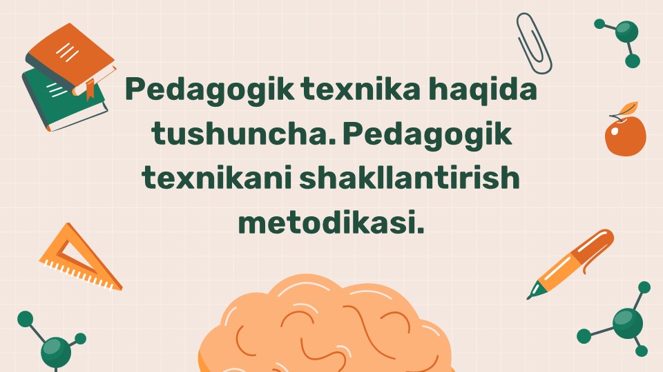Pedagogik texnika asoslari_main Pedagogik texnika asoslari