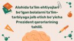 Prezident qarorlari tahlili Alohida ta'lim ehtiyojlari