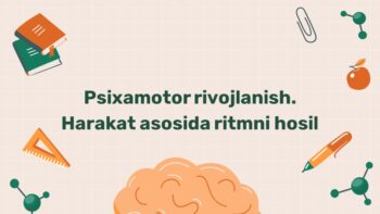 Psixamotor rivojlanish va Dalkroz ritmik gimnastikasi