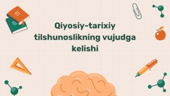 Qiyosiy-tarixiy tilshunoslikning vujudga kelishi
