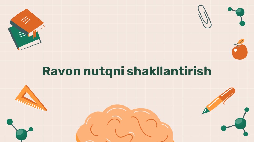 Ravon nutqni shakllantirish metodikasi_main Ravon nutqni shakllantirish metodikasi