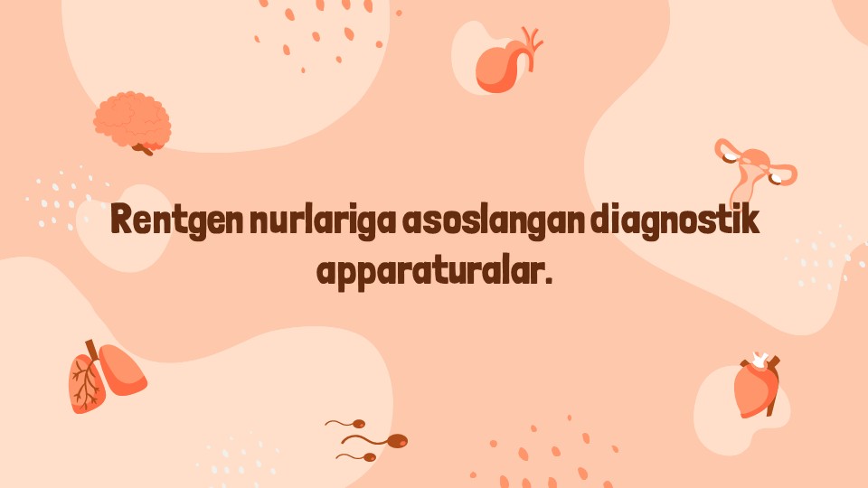 Rentgen nurlariga asoslangan diagnostik apparatlar_main Rentgen nurlariga asoslangan diagnostik apparatlar