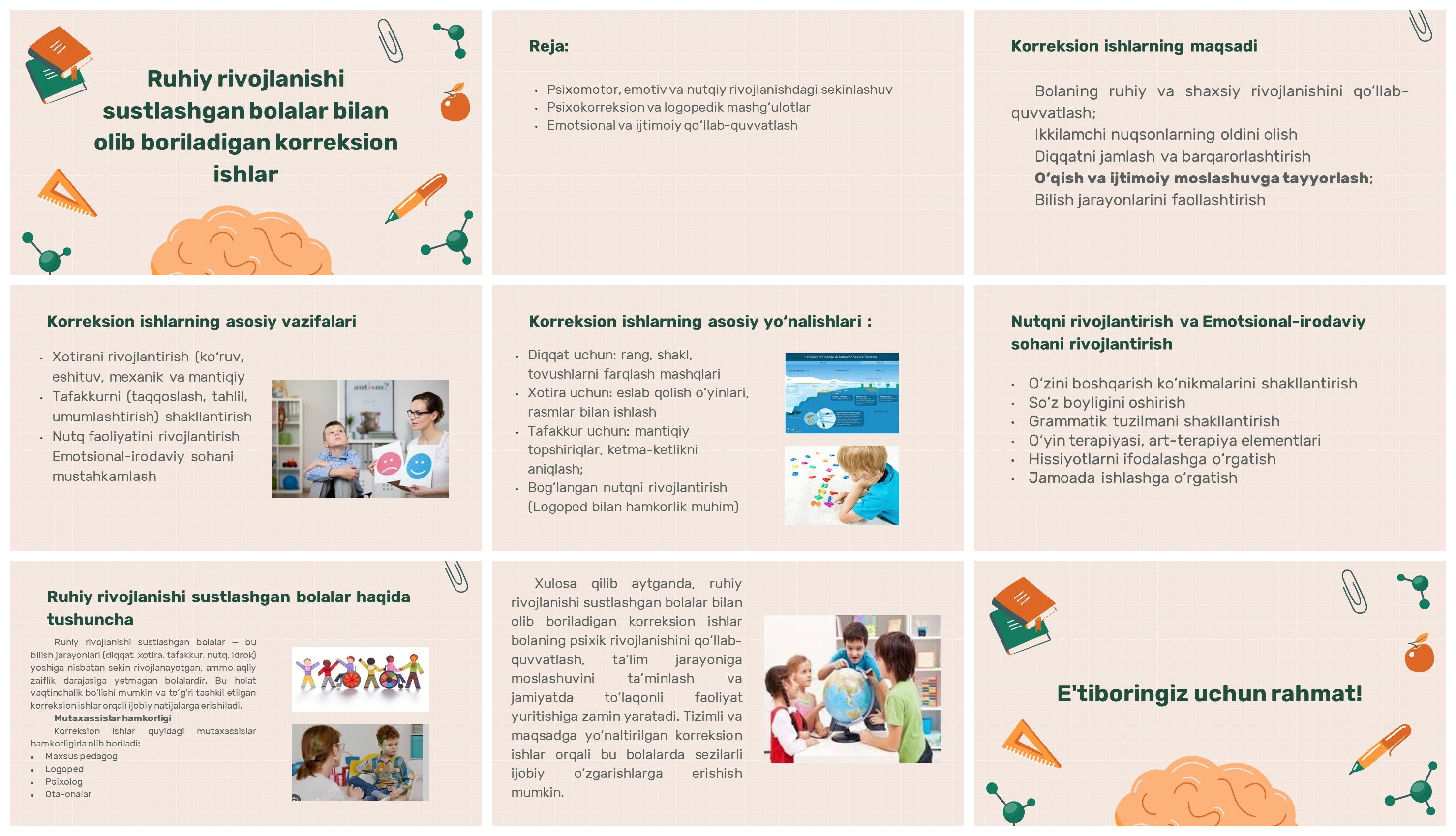Ruhiy rivojlanishi sustlashgan bolalar korreksion ishlar