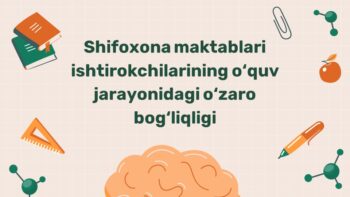 Shifoxona maktablari ishtirokchilarining o‘quv jarayonidagi o‘zaro bog‘liqligi 2