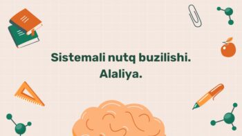 Sistemali nutq buzilishi Alaliya