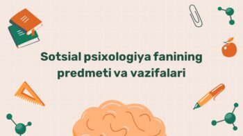 Sotsial psixologiya fanining predmeti va vazifalari