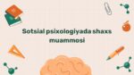 Sotsial psixologiyada shaxs muammosi