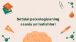 Sotsial psixologiyaning asosiy yo'nalishlari
