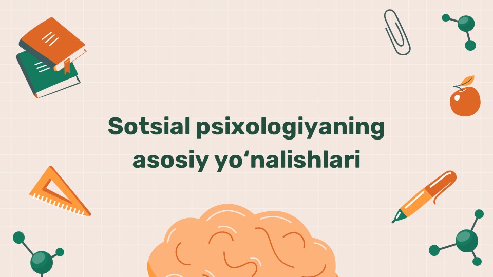 Sotsial psixologiyaning asosiy yo'nalishlari_main Sotsial psixologiyaning asosiy yo'nalishlari