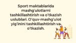 Sport maktablarida mashg'ulotlarni tashkillashtirish uslublari