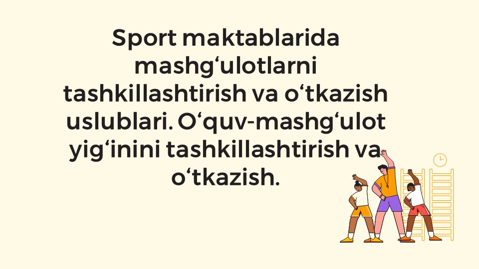 Sport maktablarida mashg'ulotlarni tashkillashtirish uslublari_main Sport maktablarida mashg'ulotlarni tashkillashtirish uslublari