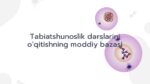 Tabiatshunoslik darslarining moddiy bazasi