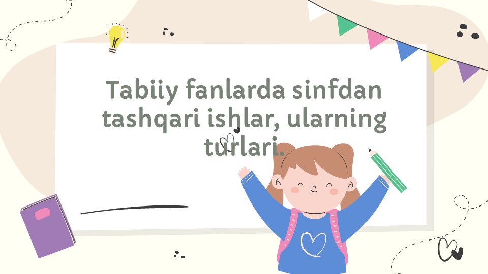 Tabiiy fanlarda sinfdan tashqari ishlar turlari_main Tabiiy fanlarda sinfdan tashqari ishlar turlari