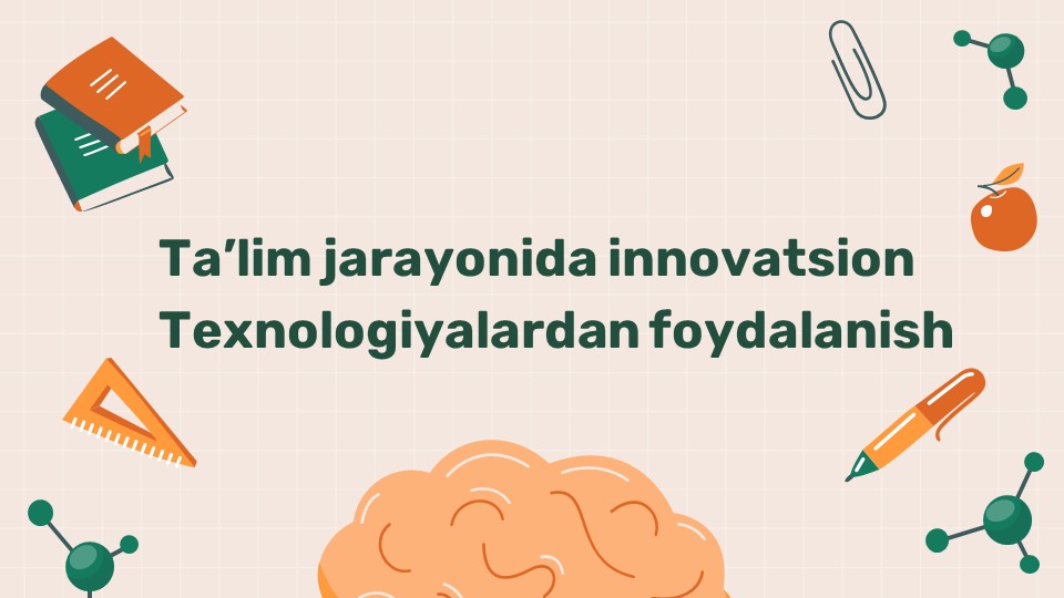 Ta'lim jarayonida innovatsion texnologiyalar_main Ta'lim jarayonida innovatsion texnologiyalar