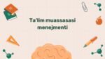 Ta'lim muassasasi menejmenti asoslari