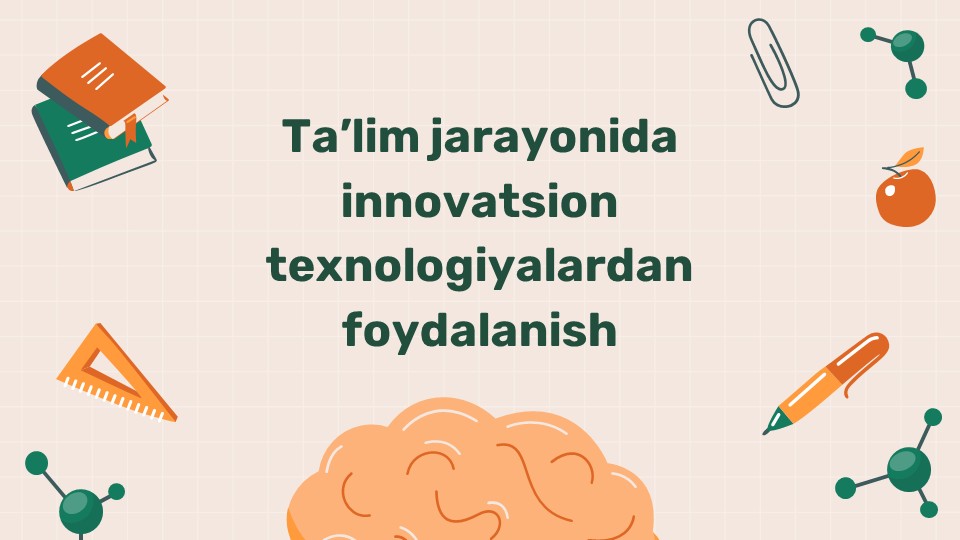 Ta'limda innovatsion texnologiyalar_main Ta'limda innovatsion texnologiyalar