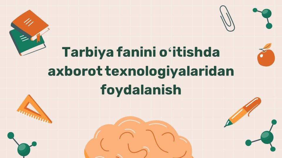 Tarbiya fanida axborot texnologiyalaridan foydalanish_main Tarbiya fanida axborot texnologiyalaridan foydalanish