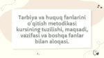 Tarbiya va huquq fanlari o'qitish metodikasi