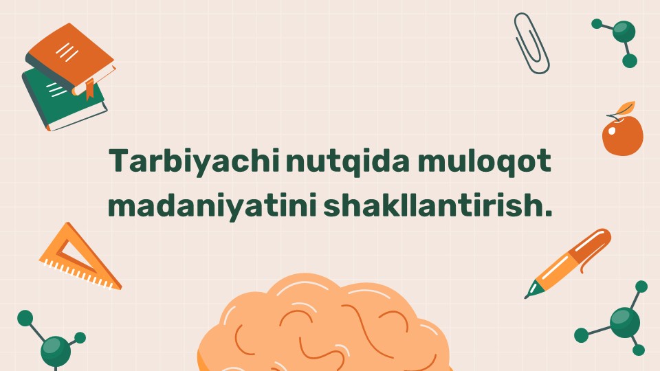 Tarbiyachi nutqida muloqot madaniyatini shakllantirish_main Tarbiyachi nutqida muloqot madaniyatini shakllantirish