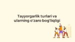 Tayyorgarlik turlari va ularning o'zaro bog'liqligi