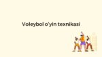 Voleybol o‘yin texnikasi asoslari_main