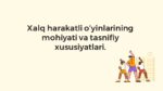 Xalq harakatli o'yinlari mohiyati va tasnifi