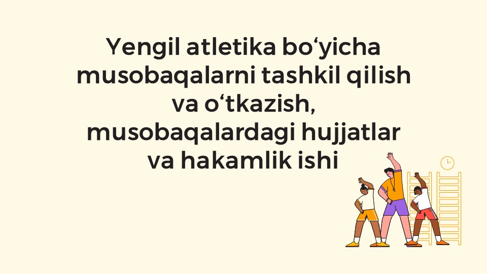 Yengil atletika musobaqalarini tashkil qilish va hakamlik_main Yengil atletika musobaqalarini tashkil qilish va hakamlik