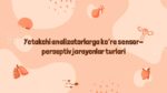 Yetakchi analizatorlar bo‘yicha sensor-perseptiv jarayonlar_main
