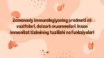 Zamonaviy immunologiya predmeti va vazifalari