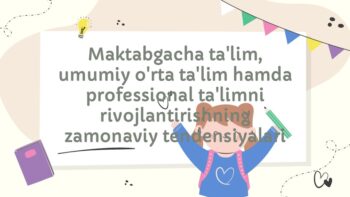 Zamonaviy ta'lim tendensiyalari rejasi