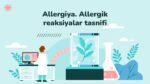 Allergiya va allergik reaksiyalar tasnifi