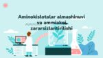 Aminokislotalar almashinuvi va ammiakni zararsizlantirilishi_main