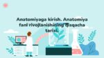 Anatomiyaga kirish