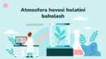 Atmosfera havosi holatini baholash